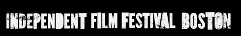 Independent Film Festival Boston