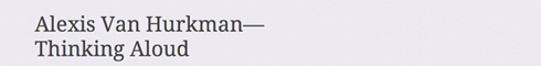 Alexis VanHurkman Blog