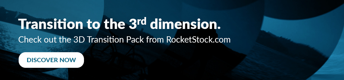 3D Transitions on RocketStock