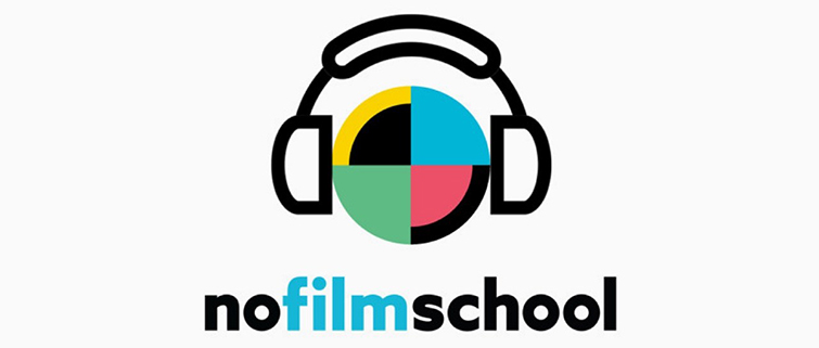 "No Film School" "No Film School"