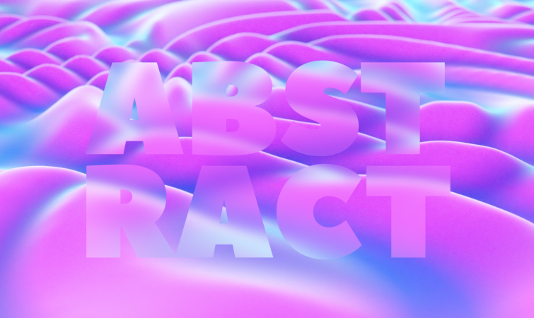 The word "abstract" with glass effects applied to it
